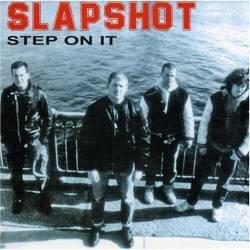 Slapshot : Step on It